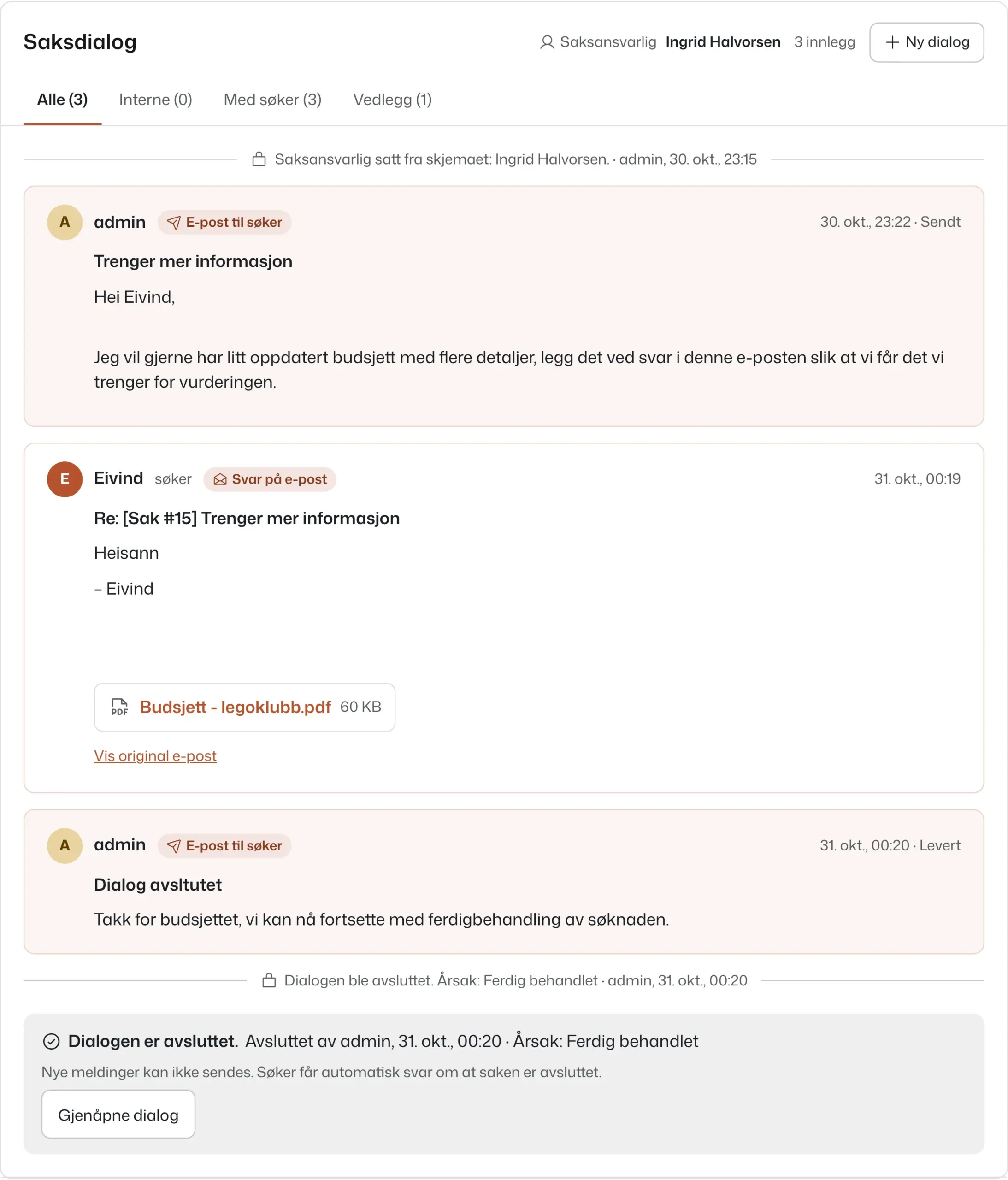 Saksdialog med e-post til søker, svar med vedlegg og avsluttet dialog